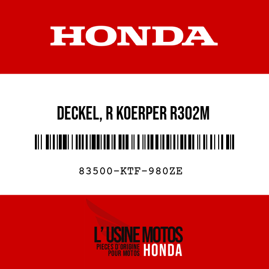 image de 83500-KTF-980ZE DECKEL, R KOERPER R302M 