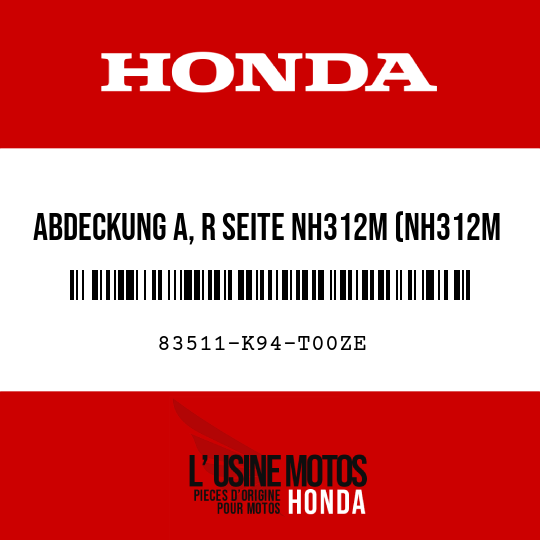 image de 83511-K94-T00ZE ABDECKUNG A, R SEITE NH312M (NH312M MATTES CYNOS-GRAU-METALLIC)
