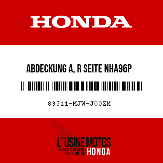 image de 83511-MJW-J00ZM ABDECKUNG A, R SEITE NHA96P
