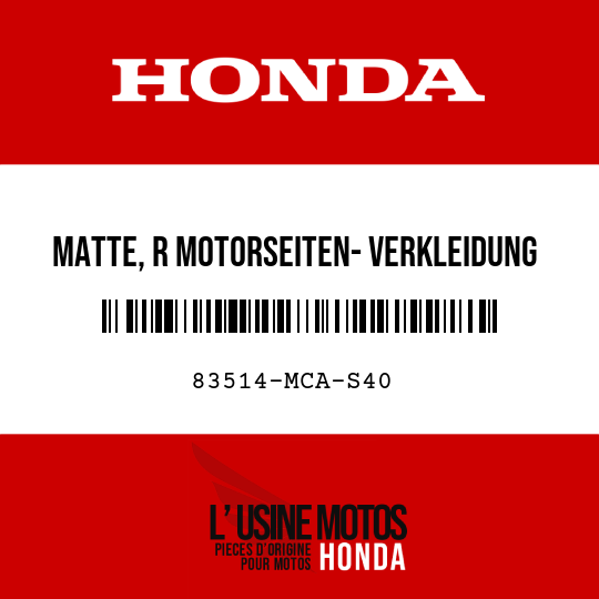 image de 83514-MCA-S40 MATTE, R MOTORSEITEN- VERKLEIDUNG