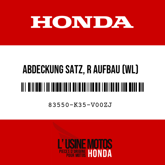 image de 83550-K35-V00ZJ ABDECKUNG SATZ, R AUFBAU (WL) NHA84P