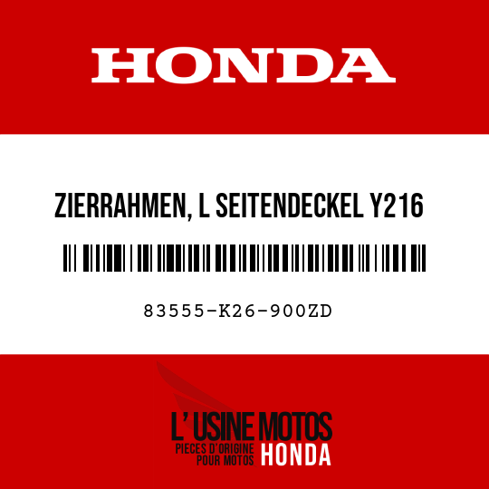 image de 83555-K26-900ZD ZIERRAHMEN, L SEITENDECKEL Y216