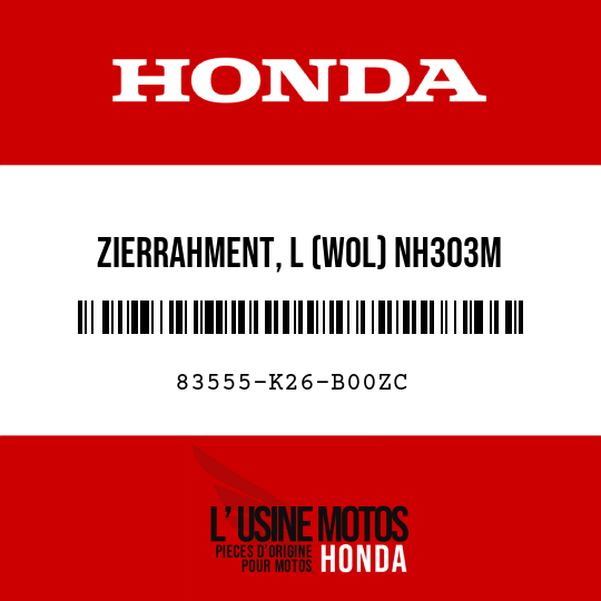 image de 83555-K26-B00ZC ZIERRAHMENT, L (WOL) NH303M