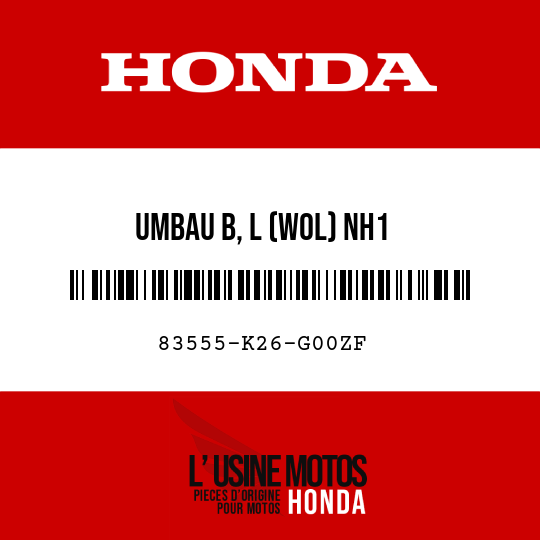 image de 83555-K26-G00ZF UMBAU B, L (WOL) NH1