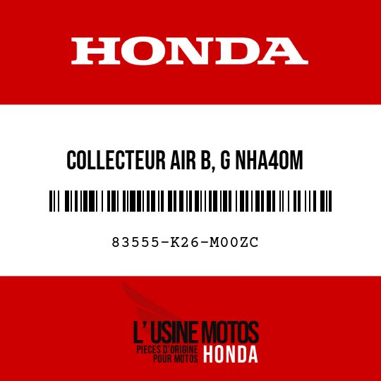 image de 83555-K26-M00ZC COLLECTEUR AIR B, G NHA40M