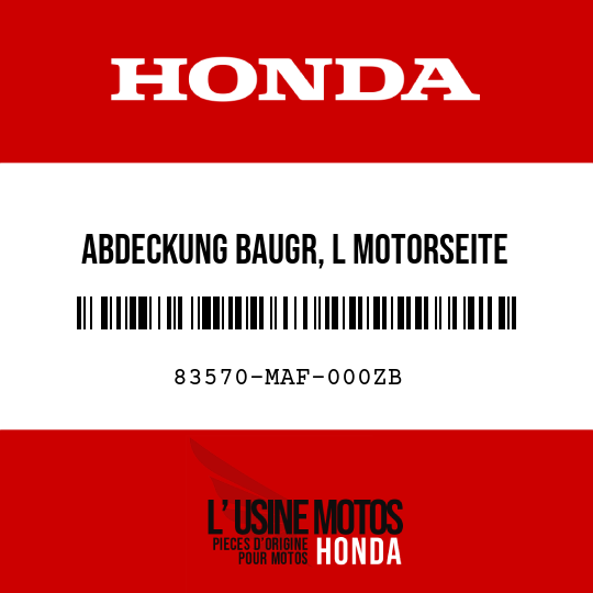 image de 83570-MAF-000ZB ABDECKUNG BAUGR, L MOTORSEITE TYPE16 