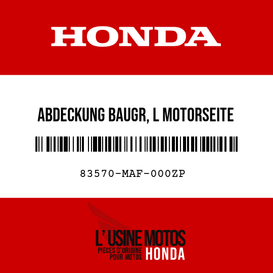 image de 83570-MAF-000ZP ABDECKUNG BAUGR, L MOTORSEITE TYPE26 