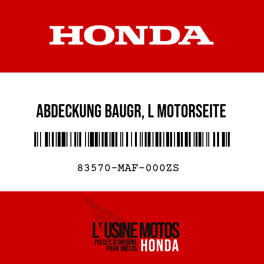 image de 83570-MAF-000ZS ABDECKUNG BAUGR, L MOTORSEITE TYPE29 