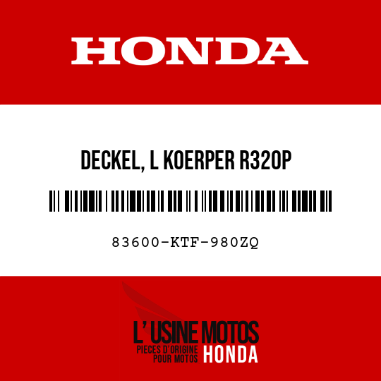 image de 83600-KTF-980ZQ DECKEL, L KOERPER R320P