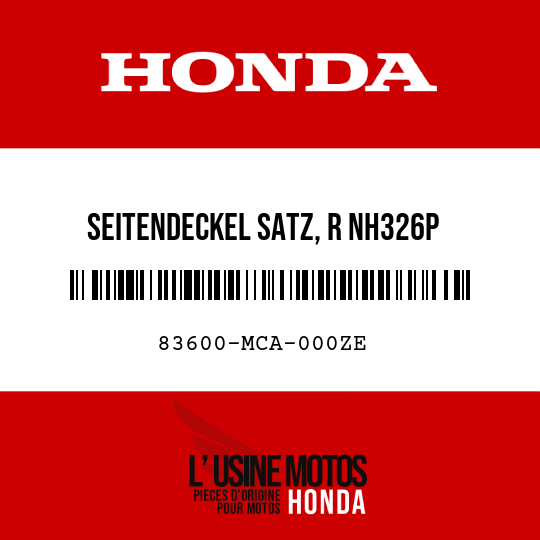 image de 83600-MCA-000ZE SEITENDECKEL SATZ, R NH326P 
