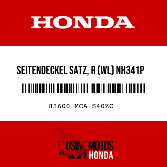 image de 83600-MCA-S40ZC SEITENDECKEL SATZ, R (WL) NH341P