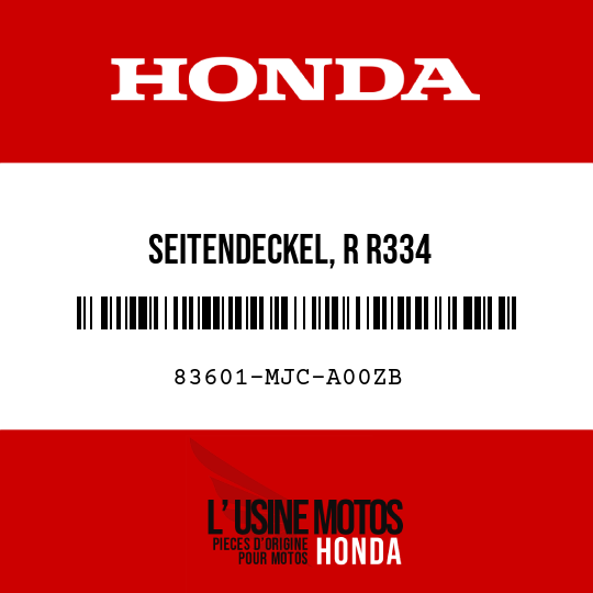image de 83601-MJC-A00ZB SEITENDECKEL, R R334