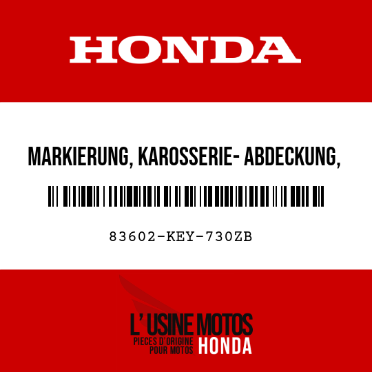 image de 83602-KEY-730ZB MARKIERUNG, KAROSSERIE- ABDECKUNG, H () TYPE7