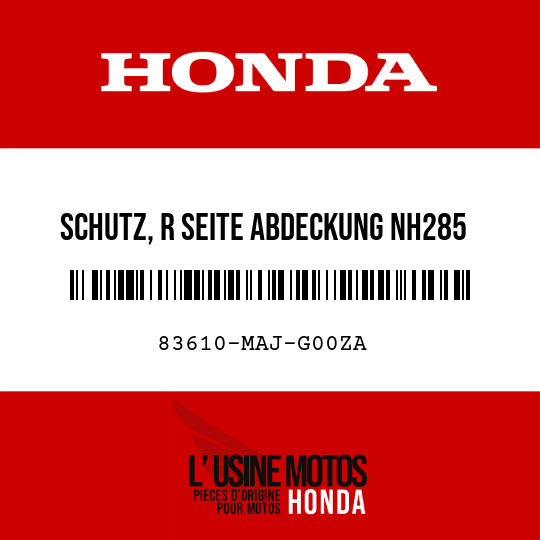 image de 83610-MAJ-G00ZA SCHUTZ, R SEITE ABDECKUNG NH285 