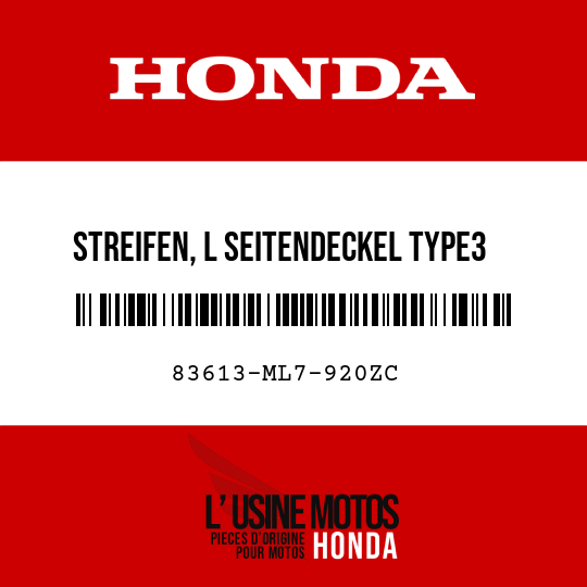 image de 83613-ML7-920ZC STREIFEN, L SEITENDECKEL TYPE3 
