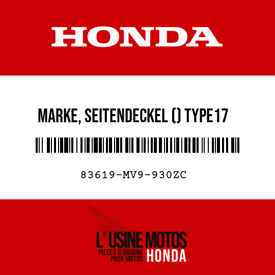 image de 83619-MV9-930ZC MARKE, SEITENDECKEL () TYPE17 