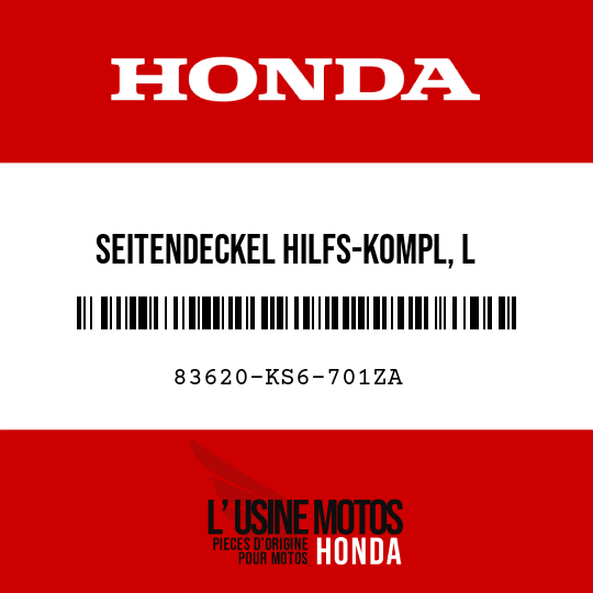 image de 83620-KS6-701ZA SEITENDECKEL HILFS-KOMPL, L R134/TYPE1 