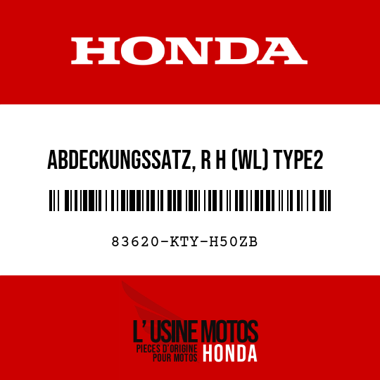 image de 83620-KTY-H50ZB ABDECKUNGSSATZ, R H (WL) TYPE2
