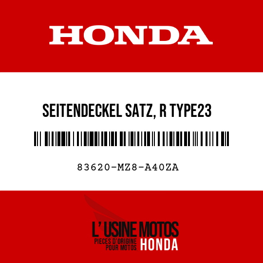 image de 83620-MZ8-A40ZA SEITENDECKEL SATZ, R TYPE23 