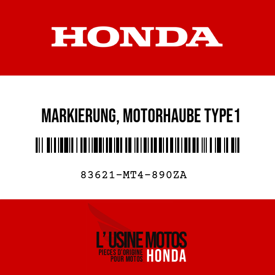 image de 83621-MT4-890ZA MARKIERUNG, MOTORHAUBE TYPE1