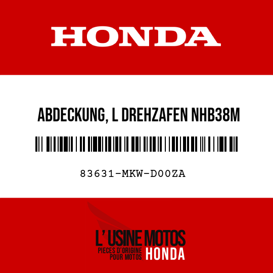 image de 83631-MKW-D00ZA ABDECKUNG, L DREHZAFEN NHB38M