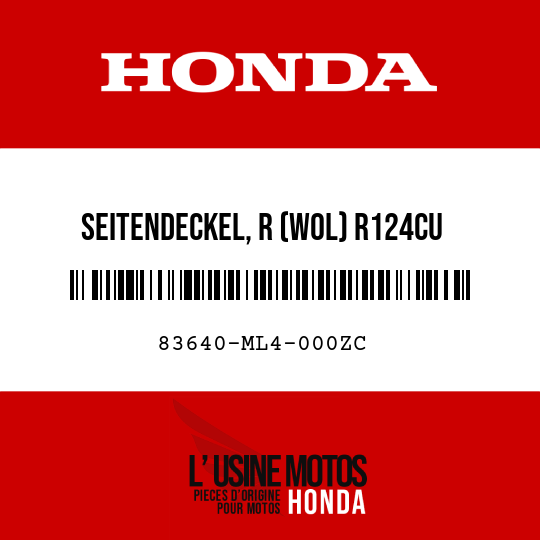 image de 83640-ML4-000ZC SEITENDECKEL, R (WOL) R124CU 