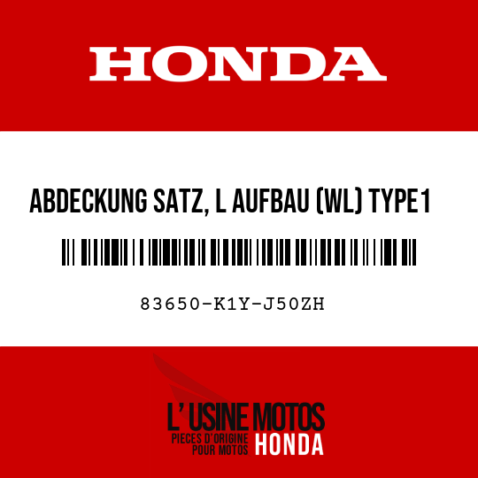 image de 83650-K1Y-J50ZH ABDECKUNG SATZ, L AUFBAU (WL) TYPE1
