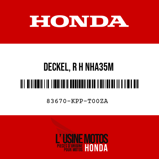 image de 83670-KPP-T00ZA DECKEL, R H NHA35M