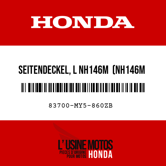 image de 83700-MY5-860ZB SEITENDECKEL, L NH146M  (NH146M AKKURATSILBERMETALLIC)