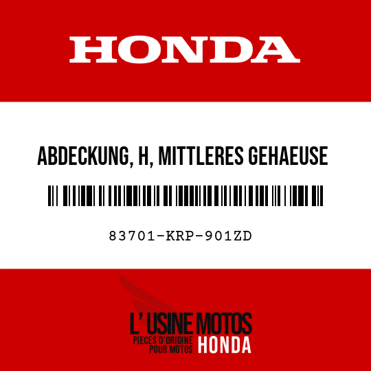 image de 83701-KRP-901ZD ABDECKUNG, H, MITTLERES GEHAEUSE (WOL) NHA04M 