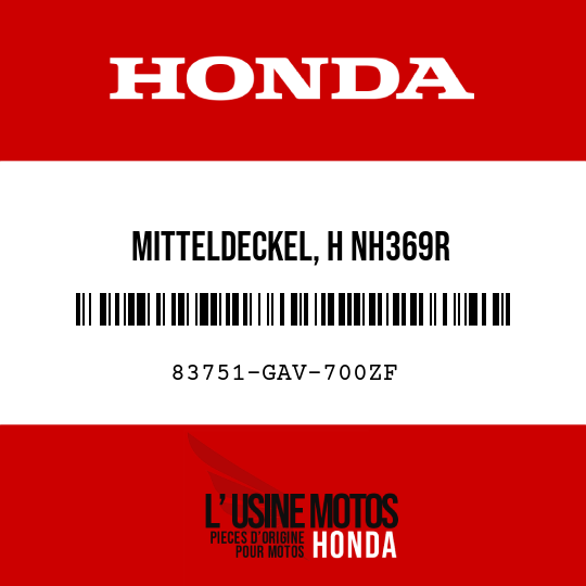 image de 83751-GAV-700ZF MITTELDECKEL, H NH369R 