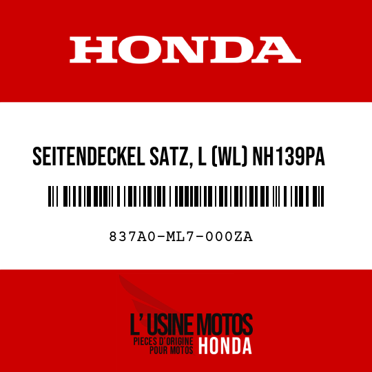 image de 837A0-ML7-000ZA SEITENDECKEL SATZ, L (WL) NH139PA 
