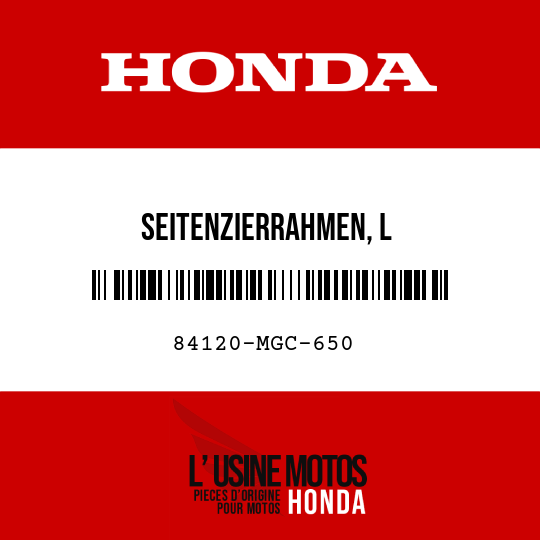 image de 84120-MGC-650 SEITENZIERRAHMEN, L