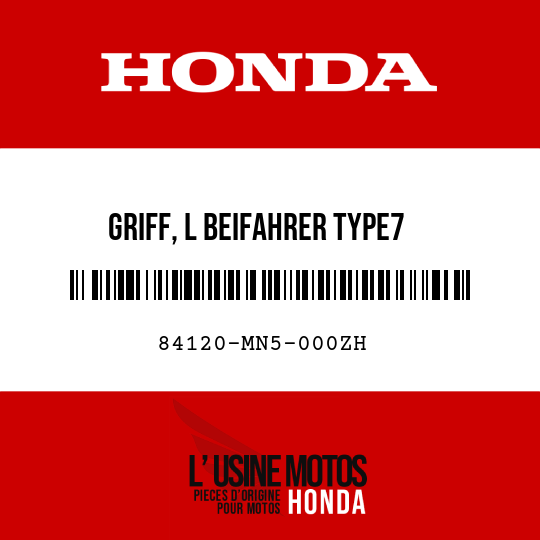 image de 84120-MN5-000ZH GRIFF, L BEIFAHRER TYPE7