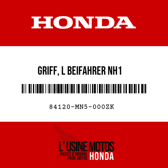 image de 84120-MN5-000ZK GRIFF, L BEIFAHRER NH1 