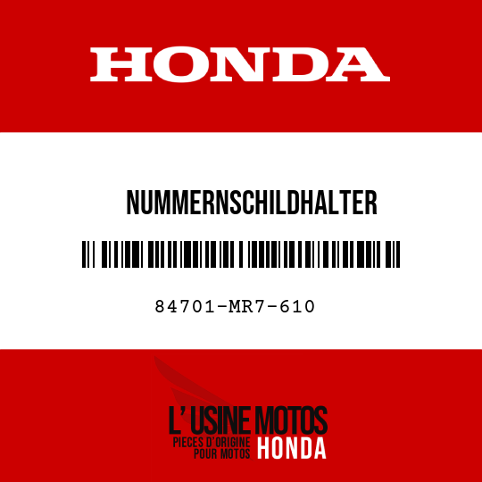 image de 84701-MR7-610 NUMMERNSCHILDHALTER