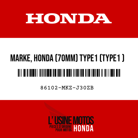 image de 86102-MKZ-J30ZB MARKE, HONDA (70MM) TYPE1 (TYPE1 )