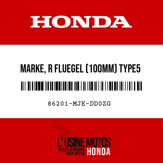 image de 86201-MJE-DD0ZG MARKE, R FLUEGEL (100MM) TYPE5 (TYPE5 )