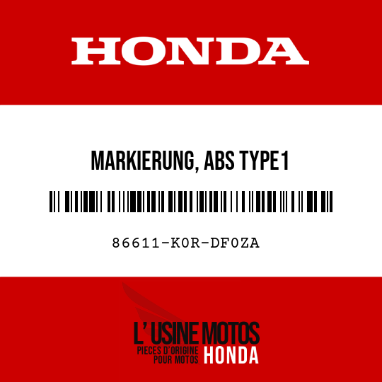 image de 86611-K0R-DF0ZA MARKIERUNG, ABS TYPE1