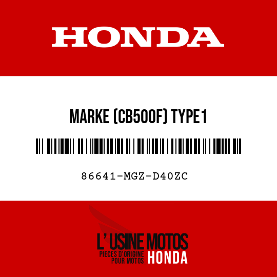 image de 86641-MGZ-D40ZC MARKE (CB500F) TYPE1