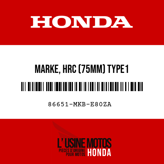 image de 86651-MKB-E80ZA MARKE, HRC (75MM) TYPE1