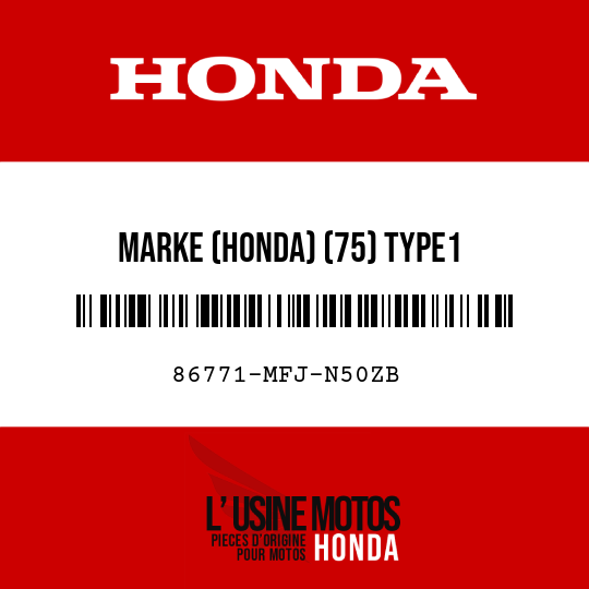 image de 86771-MFJ-N50ZB MARKE (HONDA) (75) TYPE1
