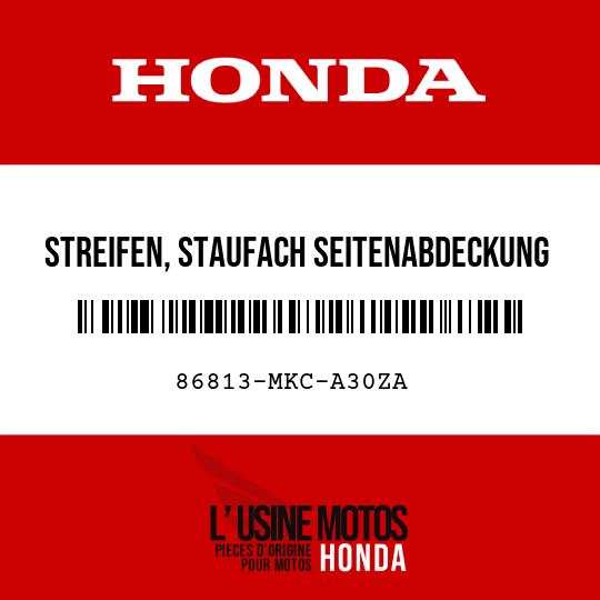 image de 86813-MKC-A30ZA STREIFEN, STAUFACH SEITENABDECKUNG R TYPE1