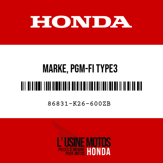 image de 86831-K26-600ZB MARKE, PGM-FI TYPE3