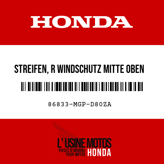 image de 86833-MGP-D80ZA STREIFEN, R WINDSCHUTZ MITTE OBEN TYPE1