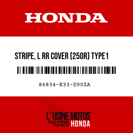 image de 86834-K33-D90ZA STRIPE, L RR COVER (250R) TYPE1 (TYPE1 )