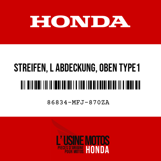 image de 86834-MFJ-870ZA STREIFEN, L ABDECKUNG, OBEN TYPE1