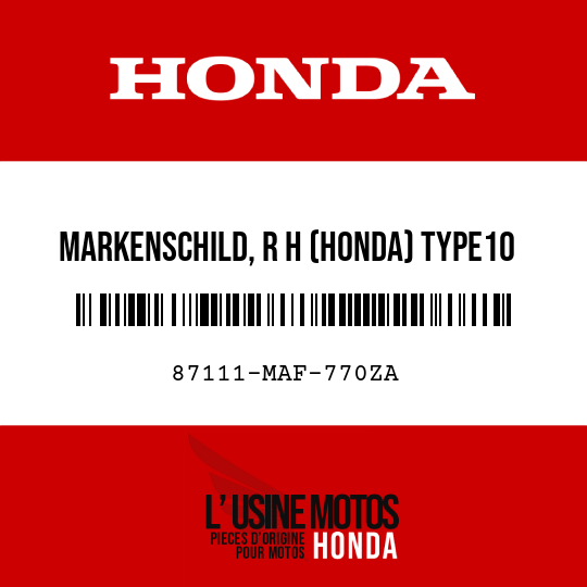 image de 87111-MAF-770ZA MARKENSCHILD, R H (HONDA) TYPE10 