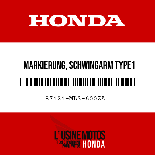 image de 87121-ML3-600ZA MARKIERUNG, SCHWINGARM TYPE1