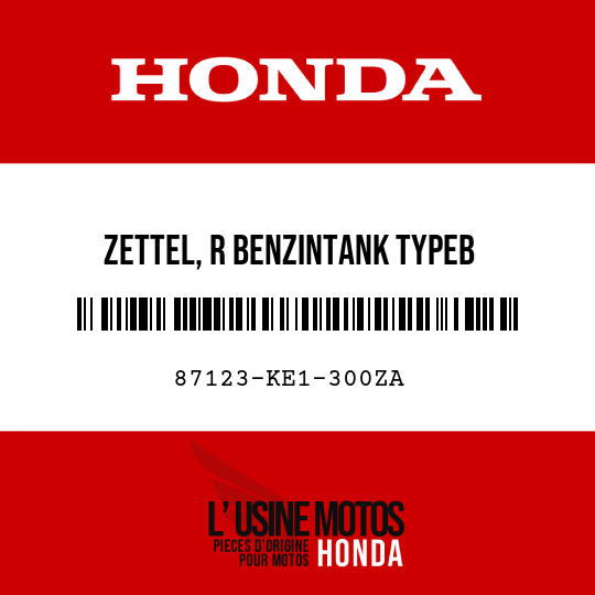 image de 87123-KE1-300ZA ZETTEL, R BENZINTANK TYPEB 